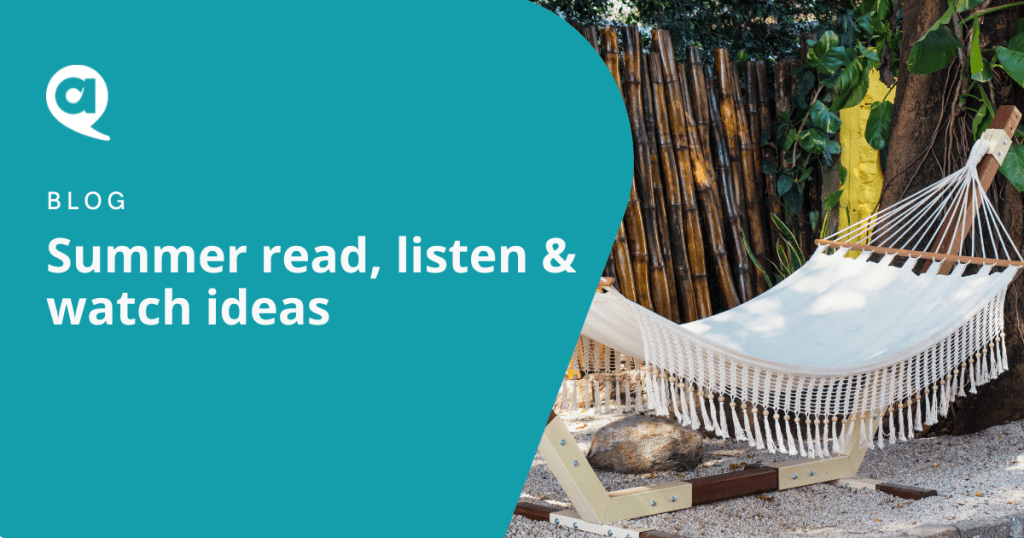 Summer read listen and watch ideas