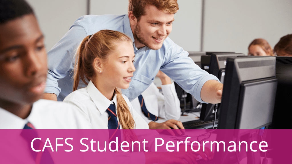 CAFS student performance